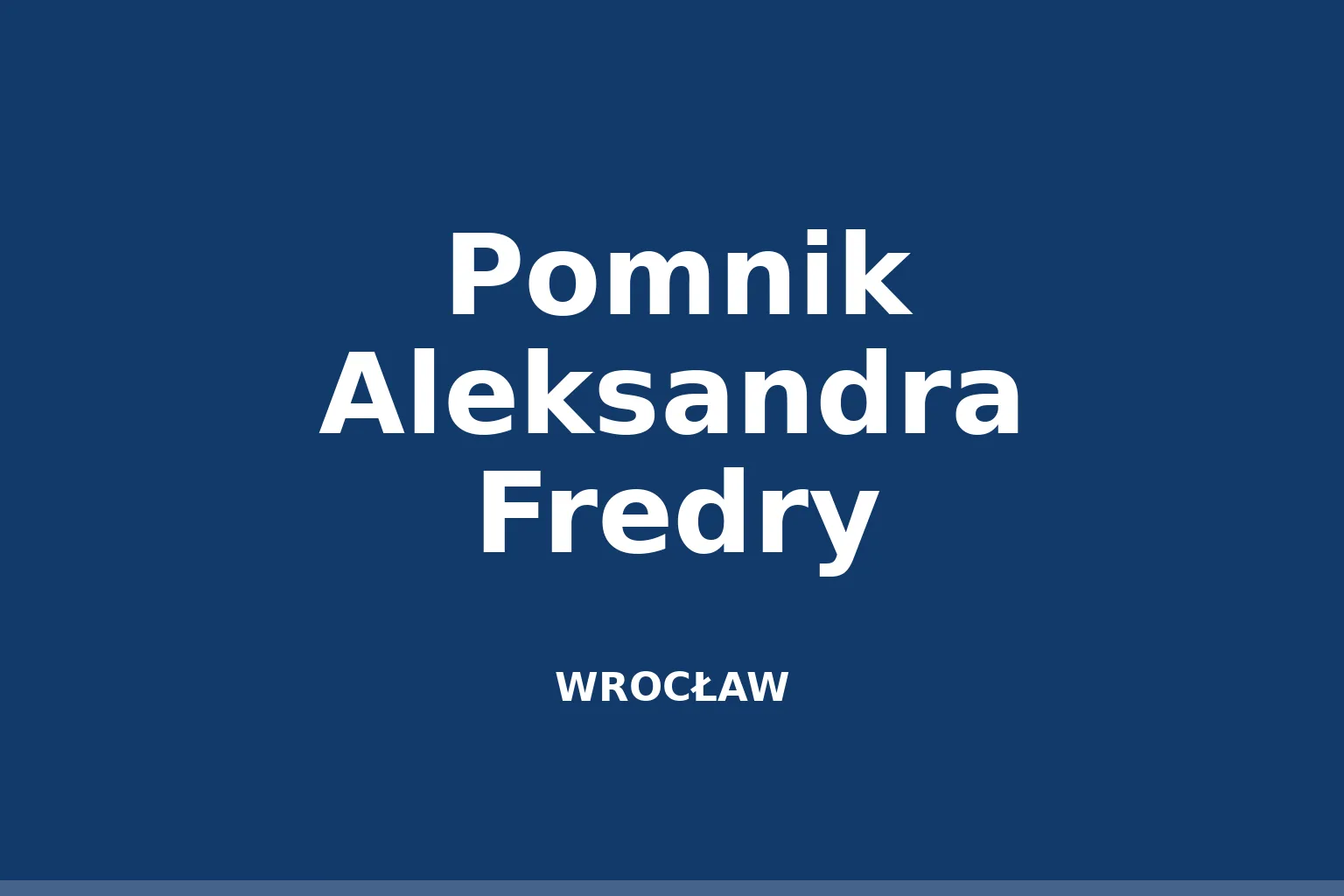 Pomnik Aleksandra Fredry