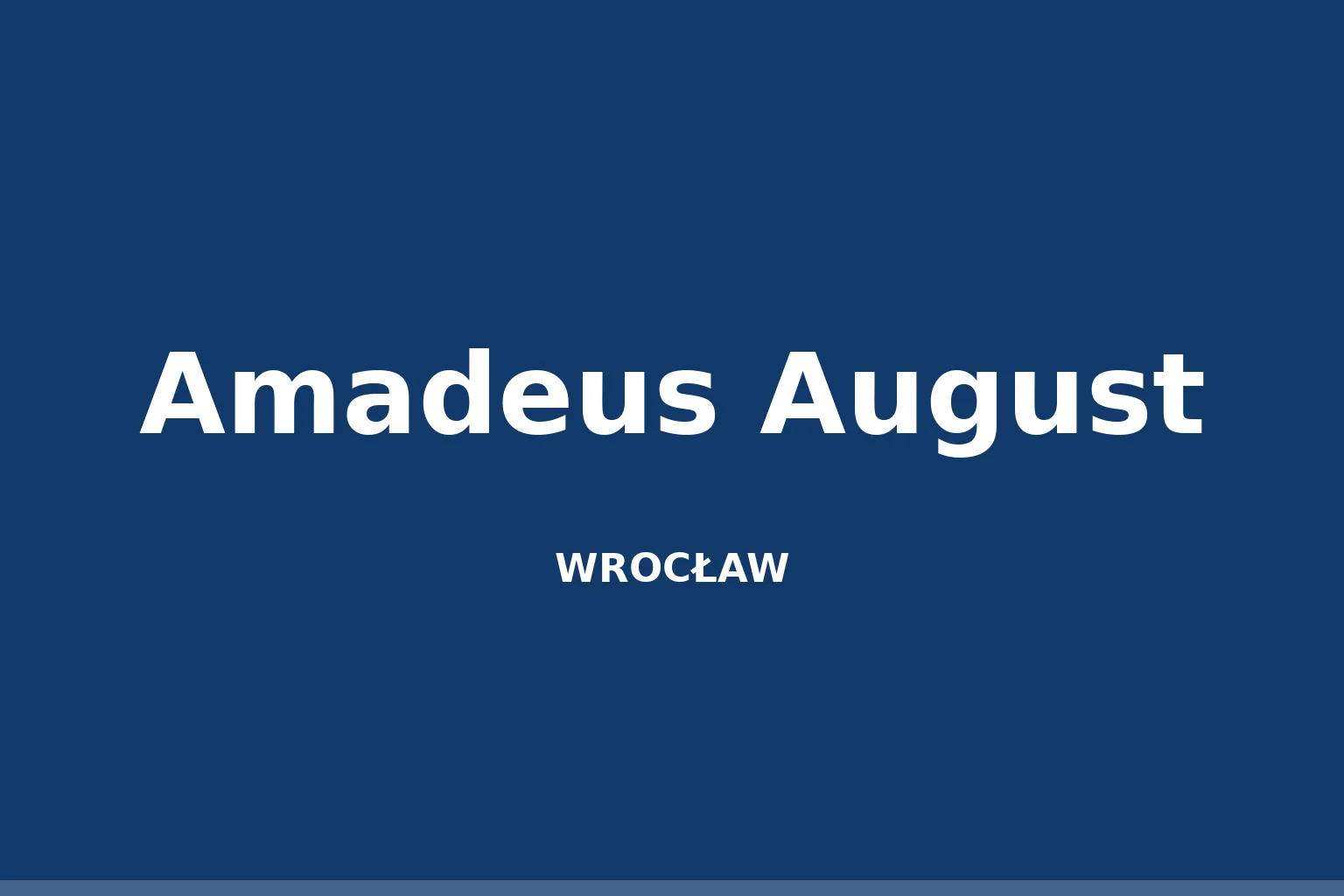 Amadeus August